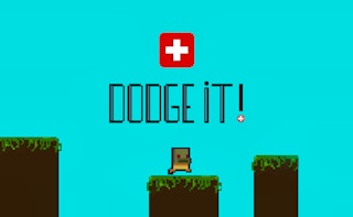 Dodge It!
